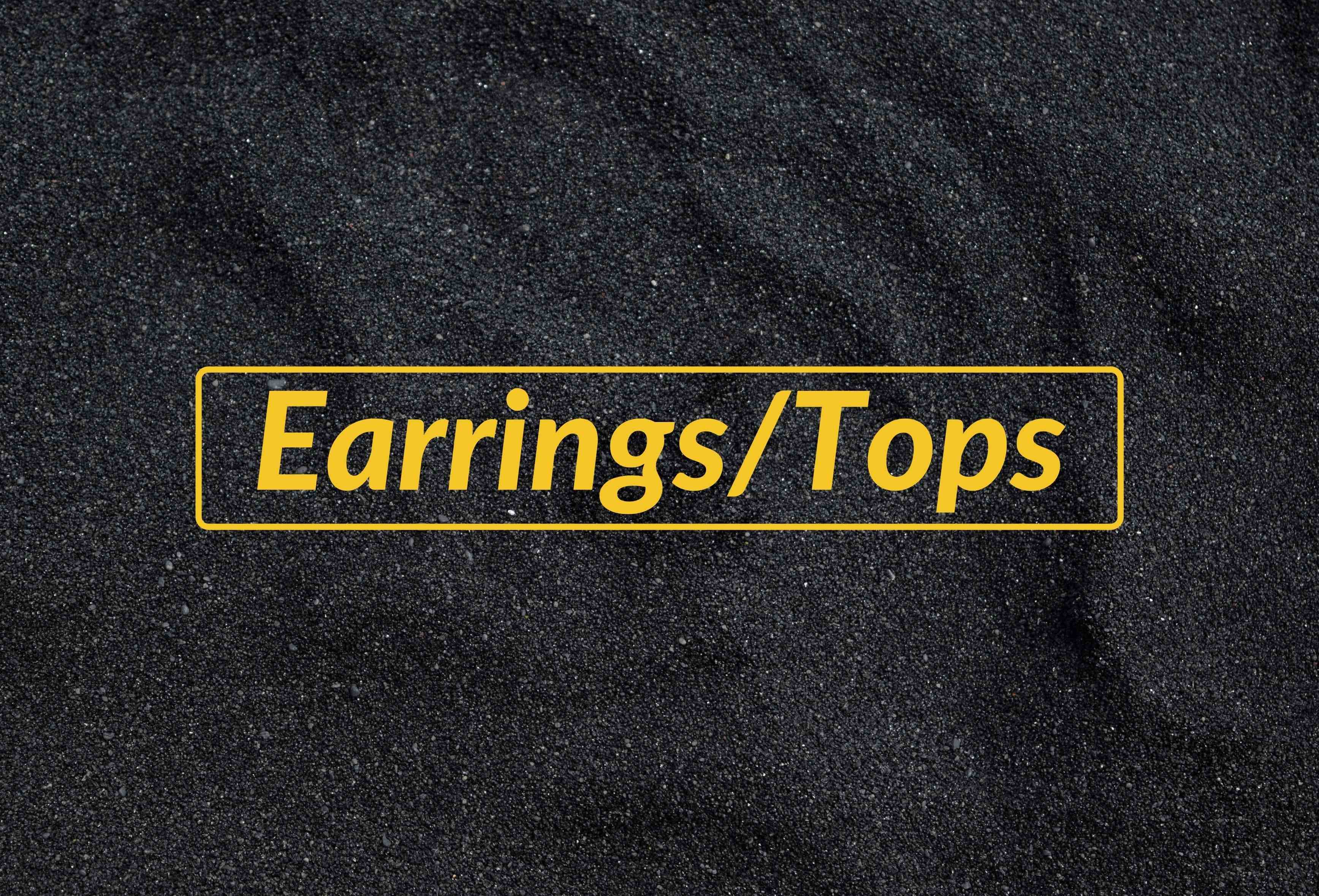 Earrings/Tops